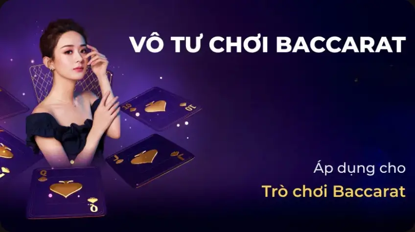 CHƠI BACCARAT – THUA XENG88 HOÀN LẠI TIỀN