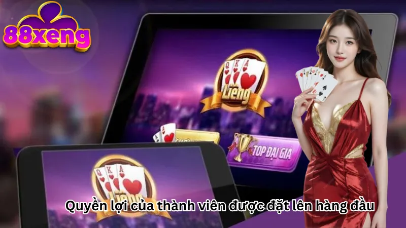 Quyền lợi của thành viên được đặt lên hàng đầu 