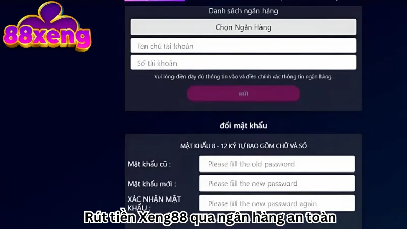 Rút tiền Xeng88 qua ngân hàng an toàn
