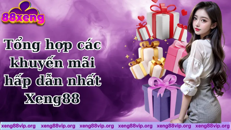 Khuyến mãi hấp dẫn khi tham gia Cổng game Xeng88