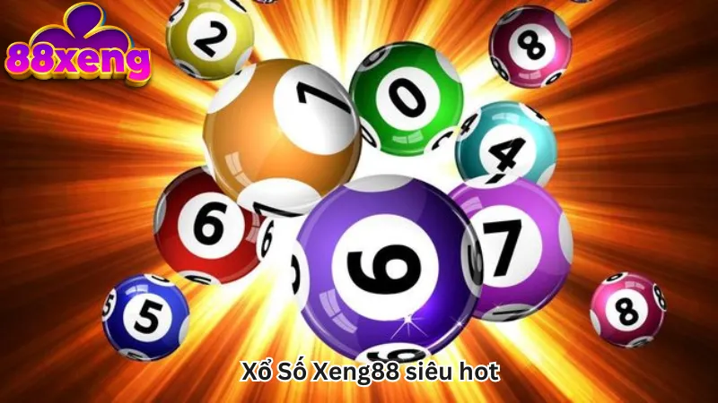 Xổ Số Xeng88 siêu hot